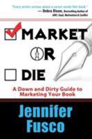 Market or Die 1611945909 Book Cover