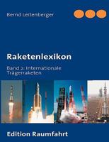 Raketenlexikon: Band 1: US Trägerraketen 3837036790 Book Cover