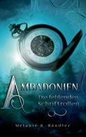 Ambadonien: Die fehlenden Schriftrollen 3347260120 Book Cover