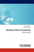 Business Data Processing: Data Processing 3659270296 Book Cover