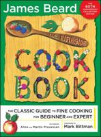 The Fireside Cook Book: A Complete Guide to Fine Cooking for Beginner and Expert