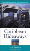 Frommer's Caribbean Hideaways 0764539221 Book Cover