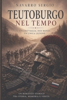 Teutoburgo nel tempo (Italian Edition) B0GY3ZWL5F Book Cover