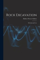 Rock Excavation: Methods and Cost 1016672683 Book Cover