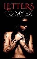 Letters To My Ex 0995003947 Book Cover