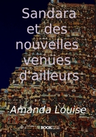 Sandarana et des nouvelles venues d'ailleurs (French Edition) B07GVXHRPC Book Cover