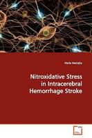 Nitroxidative Stress in Intracerebral Hemorrhage Stroke 3639171179 Book Cover