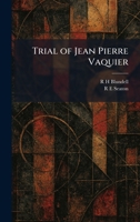 Trial of Jean Pierre Vaquier 1026053579 Book Cover