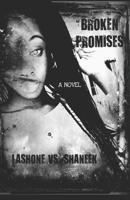 Broken Promises: The Suspenseful Sequel To The Novel, I, Beauty 1093507438 Book Cover