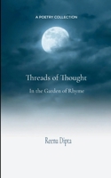 Threads of Thought In the Garden of Rhyme 9372134252 Book Cover