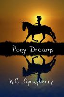 Pony Dreams 1625263910 Book Cover