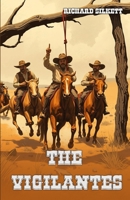 The Vigilantes 1917636245 Book Cover