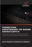 PodrEcznik Podstawowy Do BadaN Edukacyjnych (Polish Edition) 6630222873 Book Cover