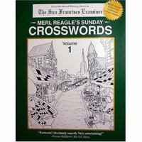 Merl Reagle's Sunday Crosswords, Vol. 1 0963082809 Book Cover