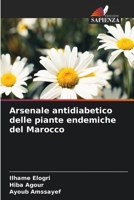 Arsenale antidiabetico delle piante endemiche del Marocco (Italian Edition) 6630085620 Book Cover