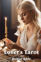 Lover's Tarot 1523727659 Book Cover