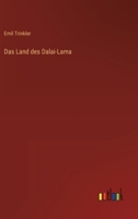 Das Land des Dalai-Lama 3368618032 Book Cover