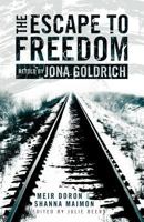 Escape to Freedom 1463797788 Book Cover