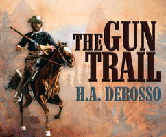 The Gun Trail 1633795837 Book Cover