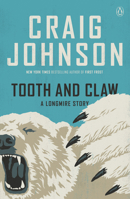 Tooth and Claw: A Longmire Story (A Longmire Mystery) 0593834186 Book Cover