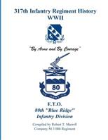 317th Infantry Regiment History WWII 1514734702 Book Cover