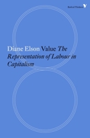 Value: Representation of Labour in Capitalism 1784782297 Book Cover