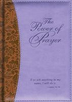 The Power of Prayer 1591777224 Book Cover