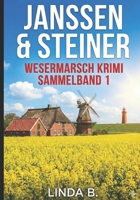 WESERMARSCH KRIMIS: SAMMELBAND 1 (Linda B. Norddeutsche Krimis/Erzählungen) (German Edition) B0GK7HRHSV Book Cover