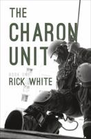 The Charon Unit: 1 1618626507 Book Cover
