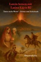Latein lernen mit Latina Laeta B2 B0G3YWK2H8 Book Cover