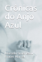 Crônicas do Anjo Azul (série Blue) 1980765499 Book Cover