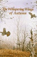 The Whispering Wings of Autumn 1885106009 Book Cover