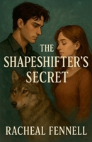 The Shapeshifter's Secret B0FCVPTV8N Book Cover
