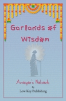 Garlands of Wisdom: Avvaiyar's Nalvazhi B0DRXC5282 Book Cover