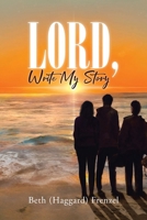 Lord, Write My Story B0DPJF7M3V Book Cover