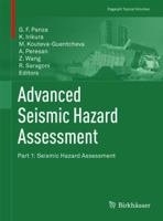 Advanced Seismic Hazard Assessment: Part I: Seismic Hazard Assessment 3034800398 Book Cover