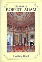 The Work of Robert Adam 0668045353 Book Cover