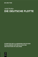 Die Deutsche Flotte 3111185222 Book Cover