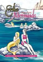 Erika and the Mermaids 1456863649 Book Cover