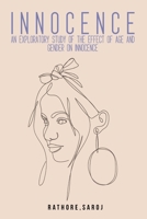 An exploratory study of the effect of age and gender on innocence 1805453254 Book Cover