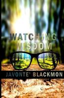 Watching Wisdom 1719176388 Book Cover