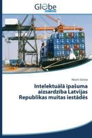 Intelektu L Pa Uma Aizsardz Ba Latvijas Republikas Muitas Iest D S 3639860438 Book Cover