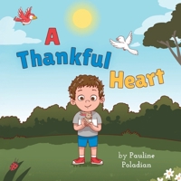 A Thankful Heart 1486624022 Book Cover