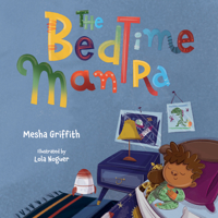 The Bedtime Mantra 1637557884 Book Cover
