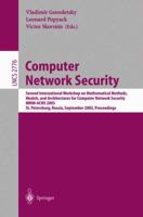 Computer Network Security: Second International Workshop on Mathematical Methods, Models, and Architectures for Computer Network Security, MMM-ACNS 2003, ... (Lecture Notes in Computer Science) 3540407979 Book Cover