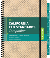 The California Eld Standards Companion, Grades 3-5: Grades 3-5 1544301286 Book Cover