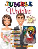 Jumble® Wedding: Puzzles to Love and Cherish! 1629373079 Book Cover