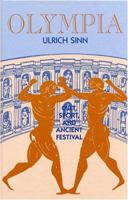 Olympia: Cult, Sport, and Ancient Festival 155876240X Book Cover