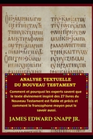 Analyse Textuelle du Nouveau Testament (French Edition) B0CRH9XJGP Book Cover