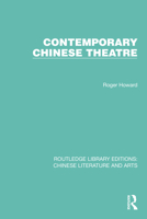 Contemporary Chinese Theatre 0367771535 Book Cover